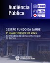 Audiência Pública de Apresentação do Relatório de Gestão do Fundo Municipal de Saúde - 3ºquadrimestre de 2025