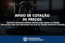 Aviso de Cotação de Preços Aviso de Cotação de Preços