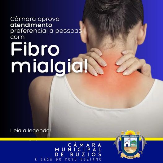 Câmara de Búzios aprova atendimento preferencial a pessoas com fibromialgia